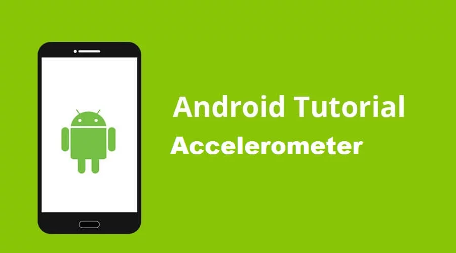 android accelerometer