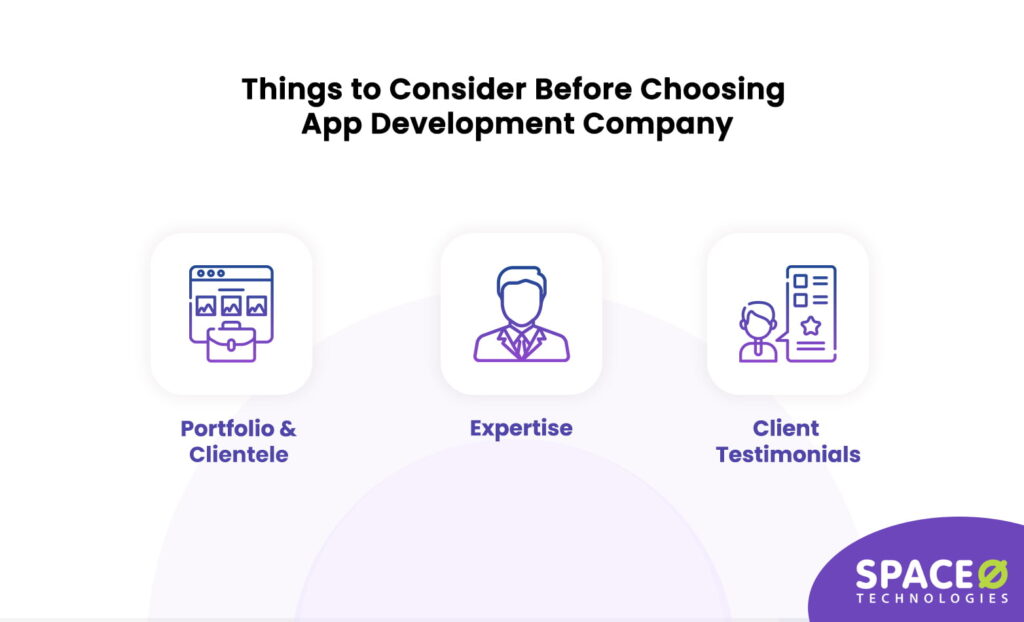 things to consider while choosing app development company