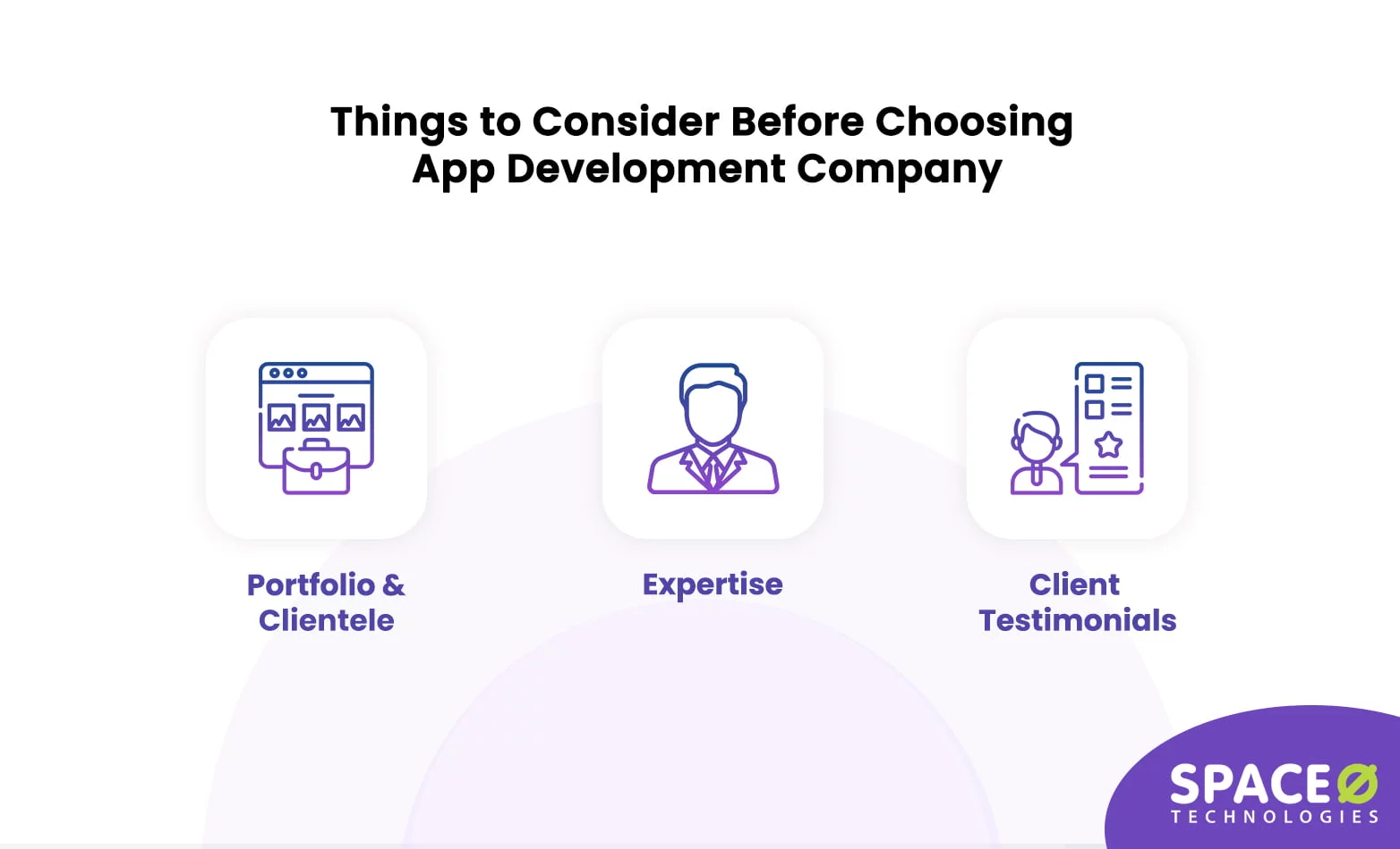 things to consider while choosing app development company
