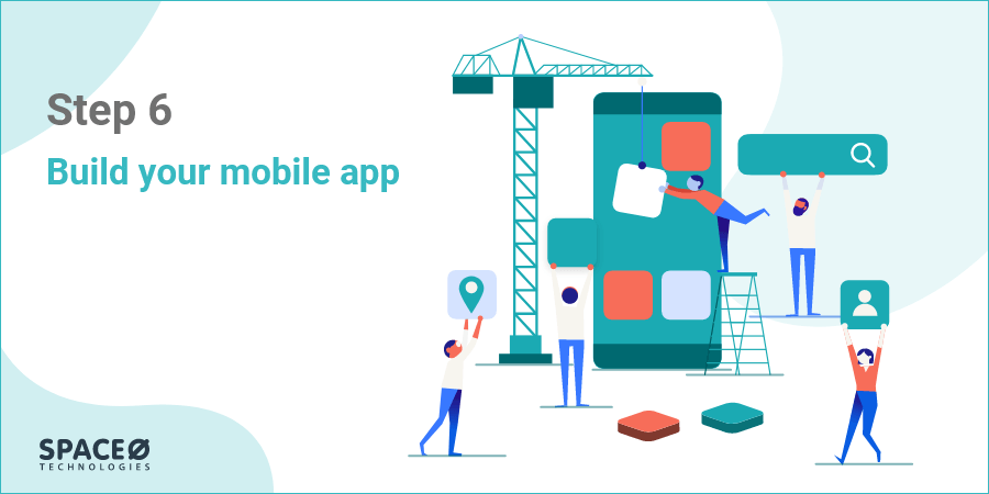 How To Create An App In 9 Steps A Step By Step Guide