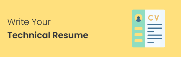 Write Your Technical Resume