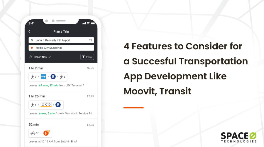 4 Top Features To Review for Transportation App Like Moovit