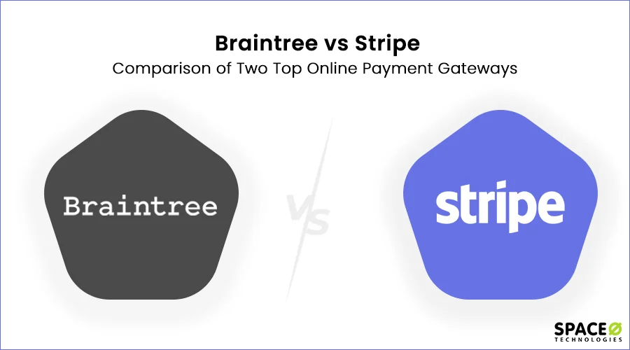 Braintree vs Stripe