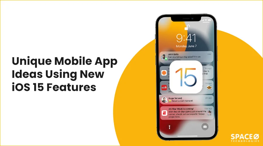 best app ideas using new ios 15 features