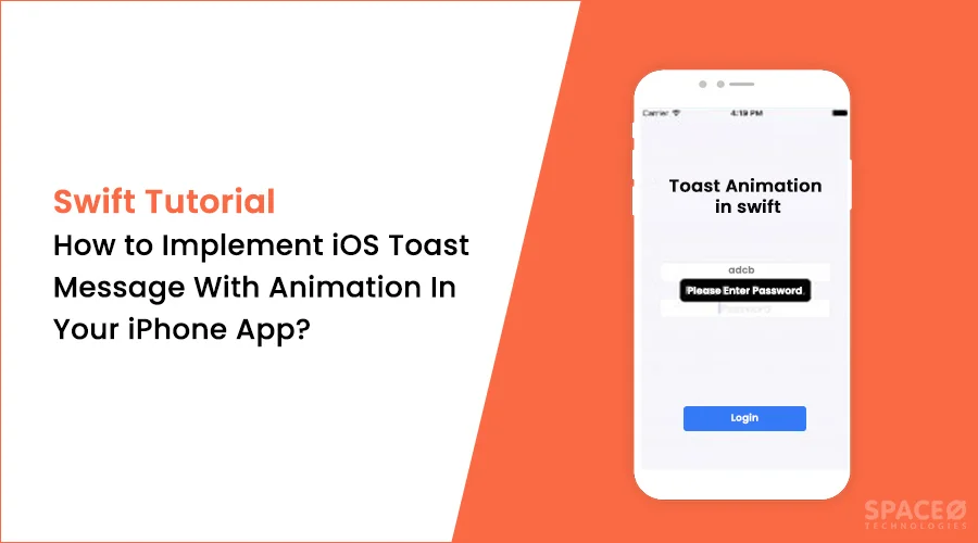 How to Implement iOS Toast Message With Animation
