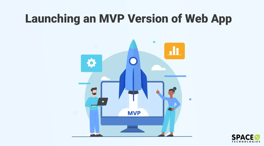 Launching an MVP Version of Web App