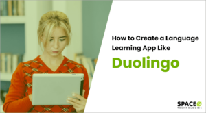 How to Create A Language Learning App Like Duolingo