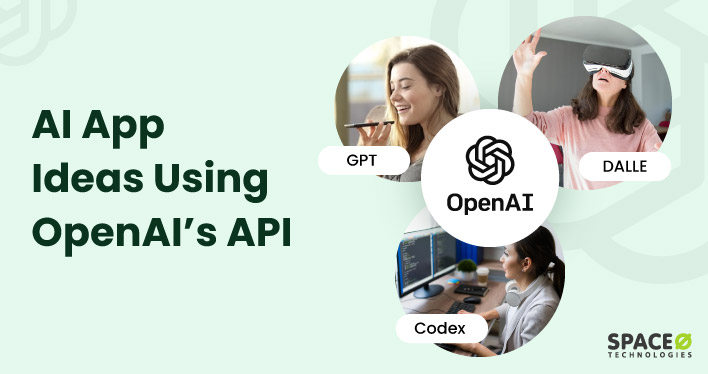 Artificial Intelligence App Ideas Using OpenAI