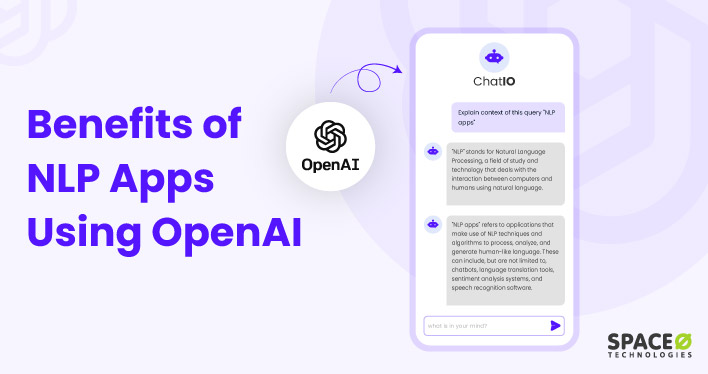 Benefits of Creating an NLP App Using OpenAI