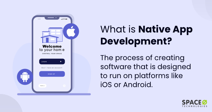 What is Native App Development