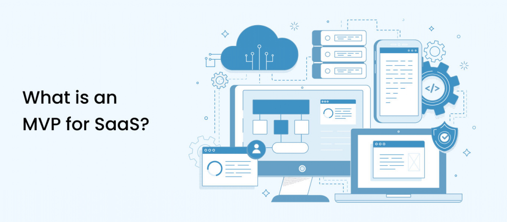 What is an MVP for SaaS