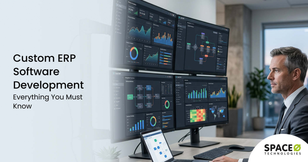 ERP Software Development Made Simple: A Guide for Businesses