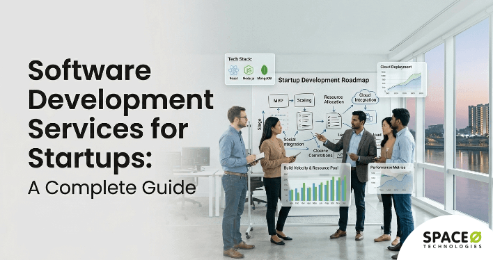 A Guide to Software Development Services for Startups