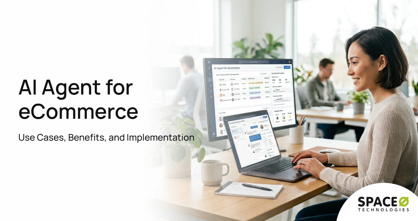 AI Agent for eCommerce Use Cases, Benefits, and Implementation