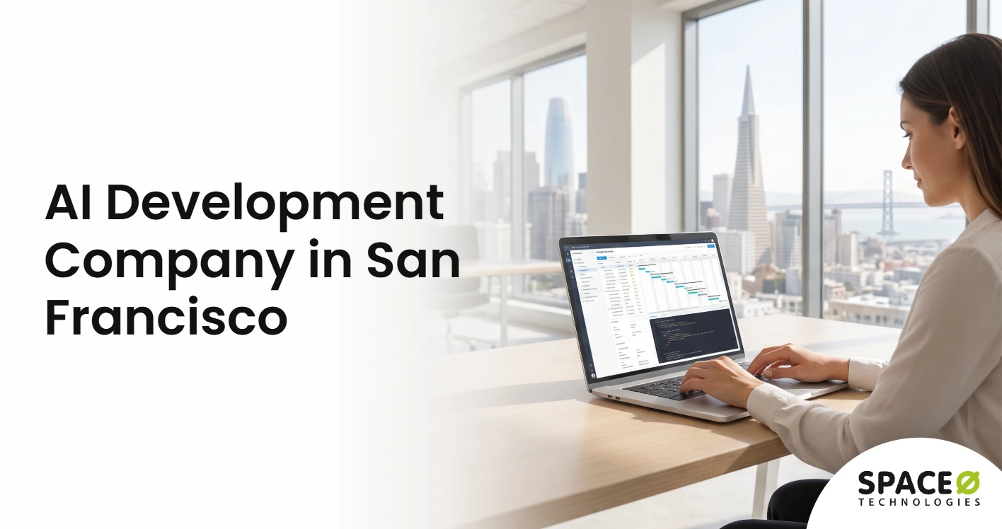 Space-O Technologies: An AI Development Company Serving San Francisco