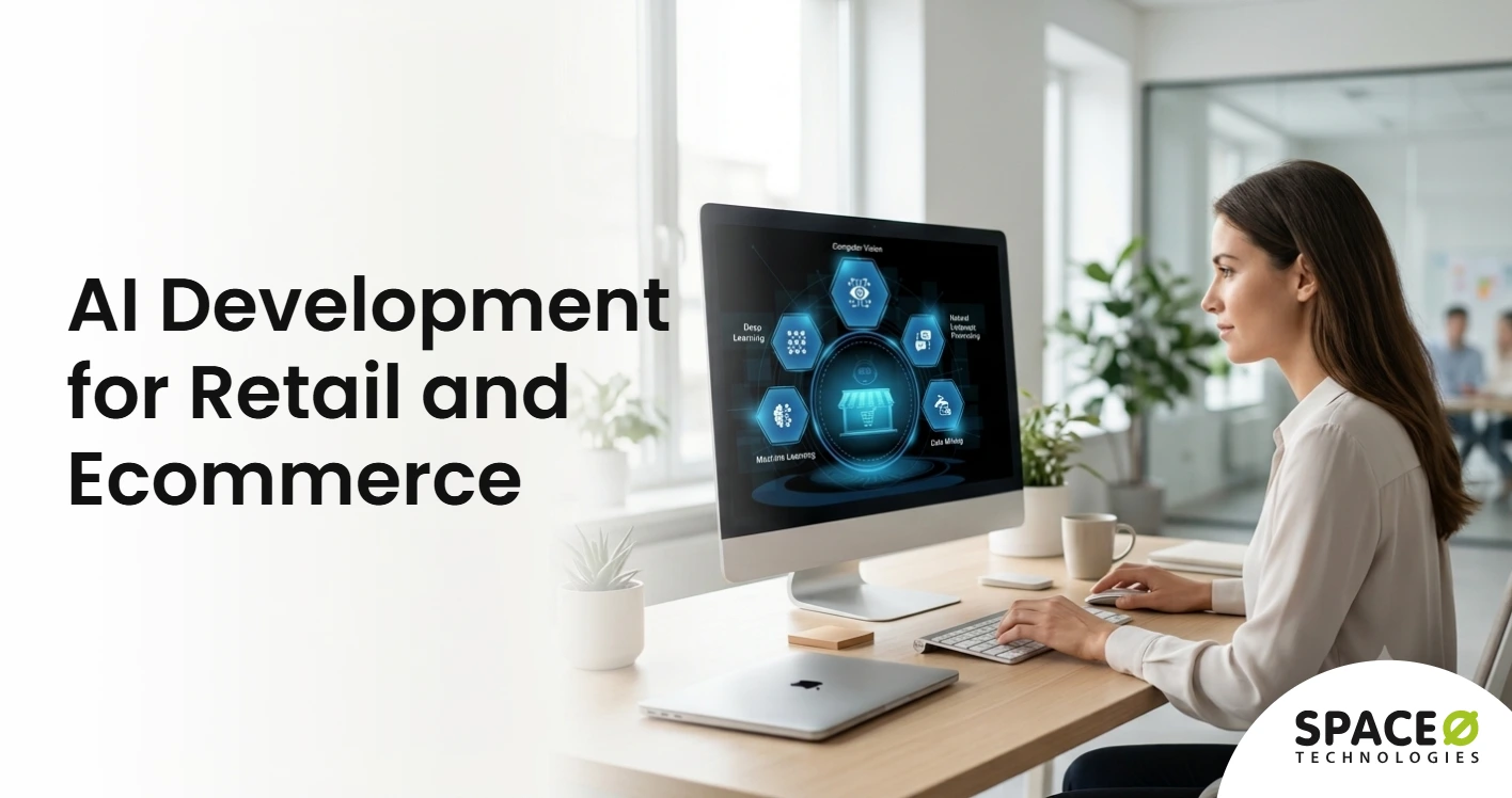 AI Development Services for Retail & Ecommerce