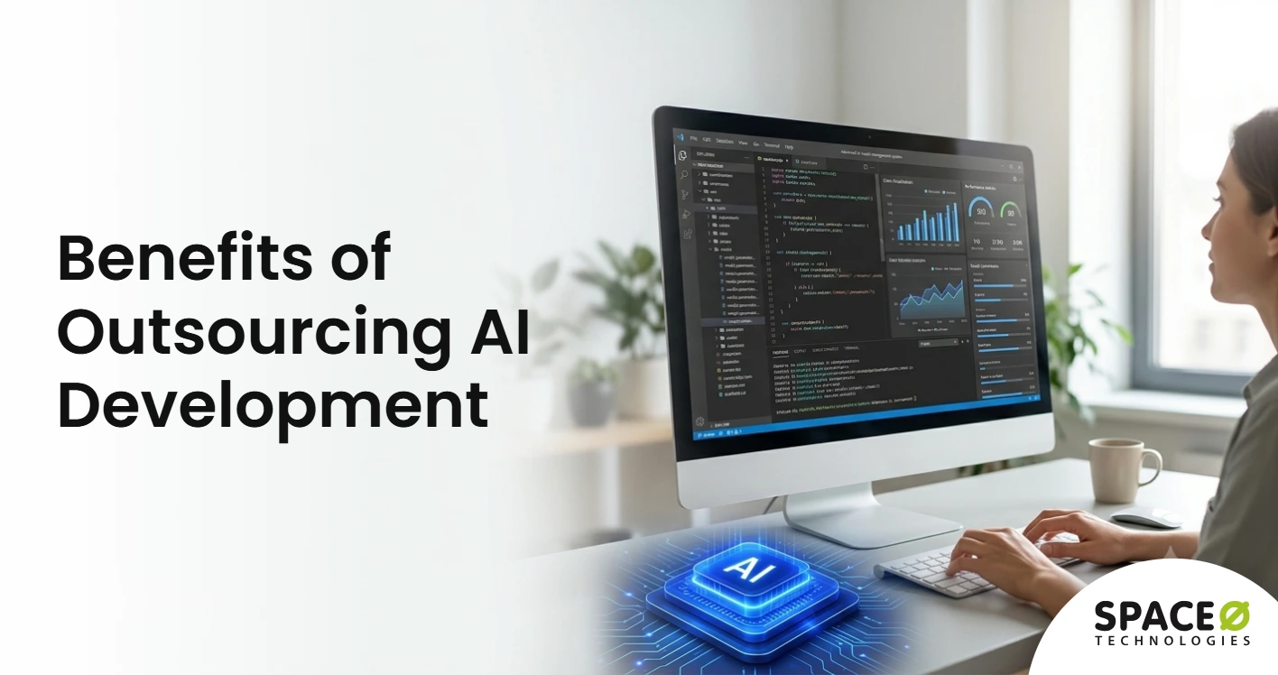 Benefits of Outsourcing AI Development