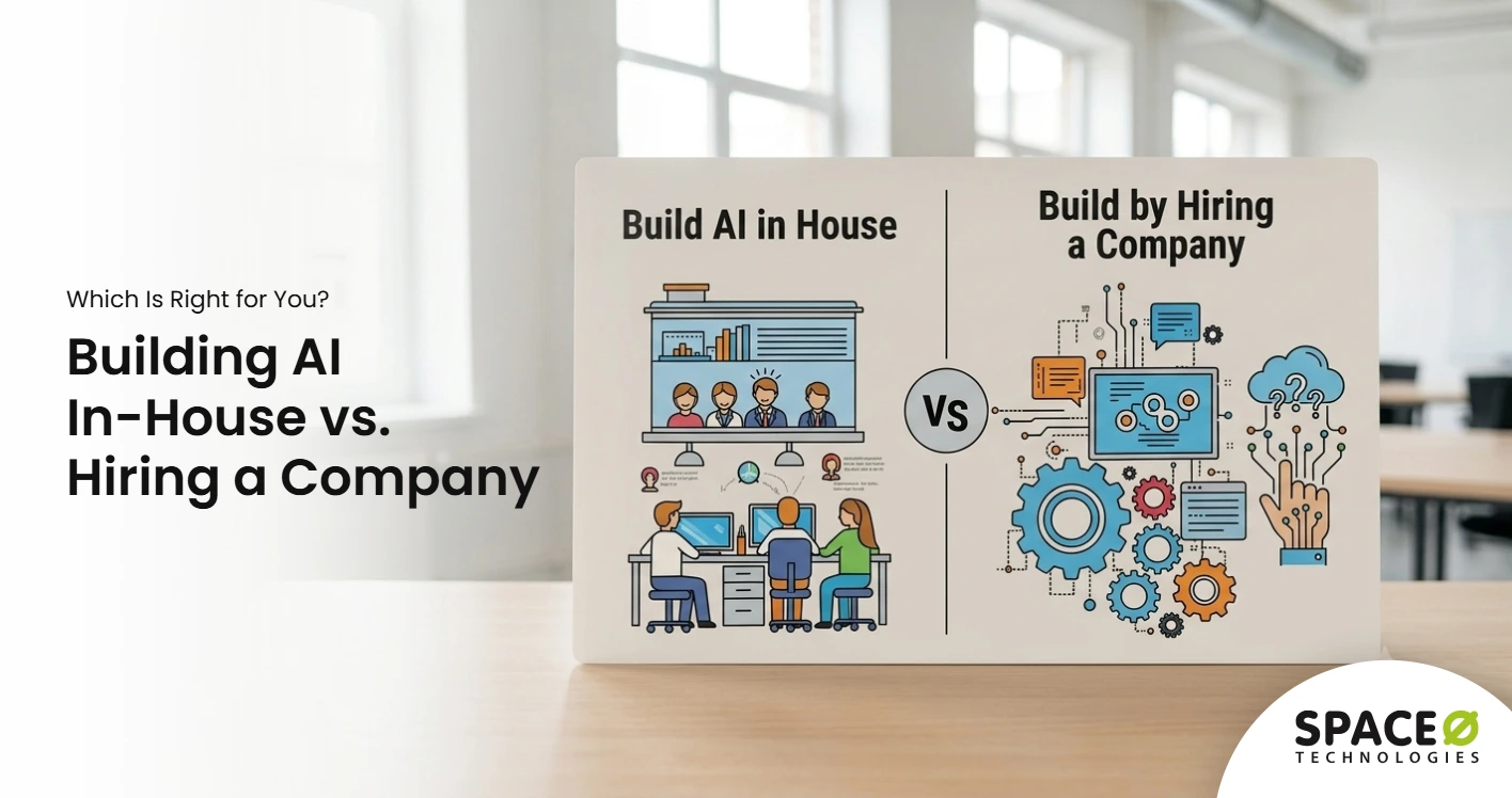 Building AI In-House vs. Hiring a Company-Which Is Right for You