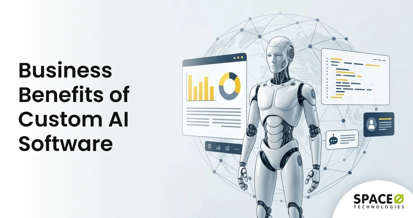 Business Benefits of Custom AI Software
