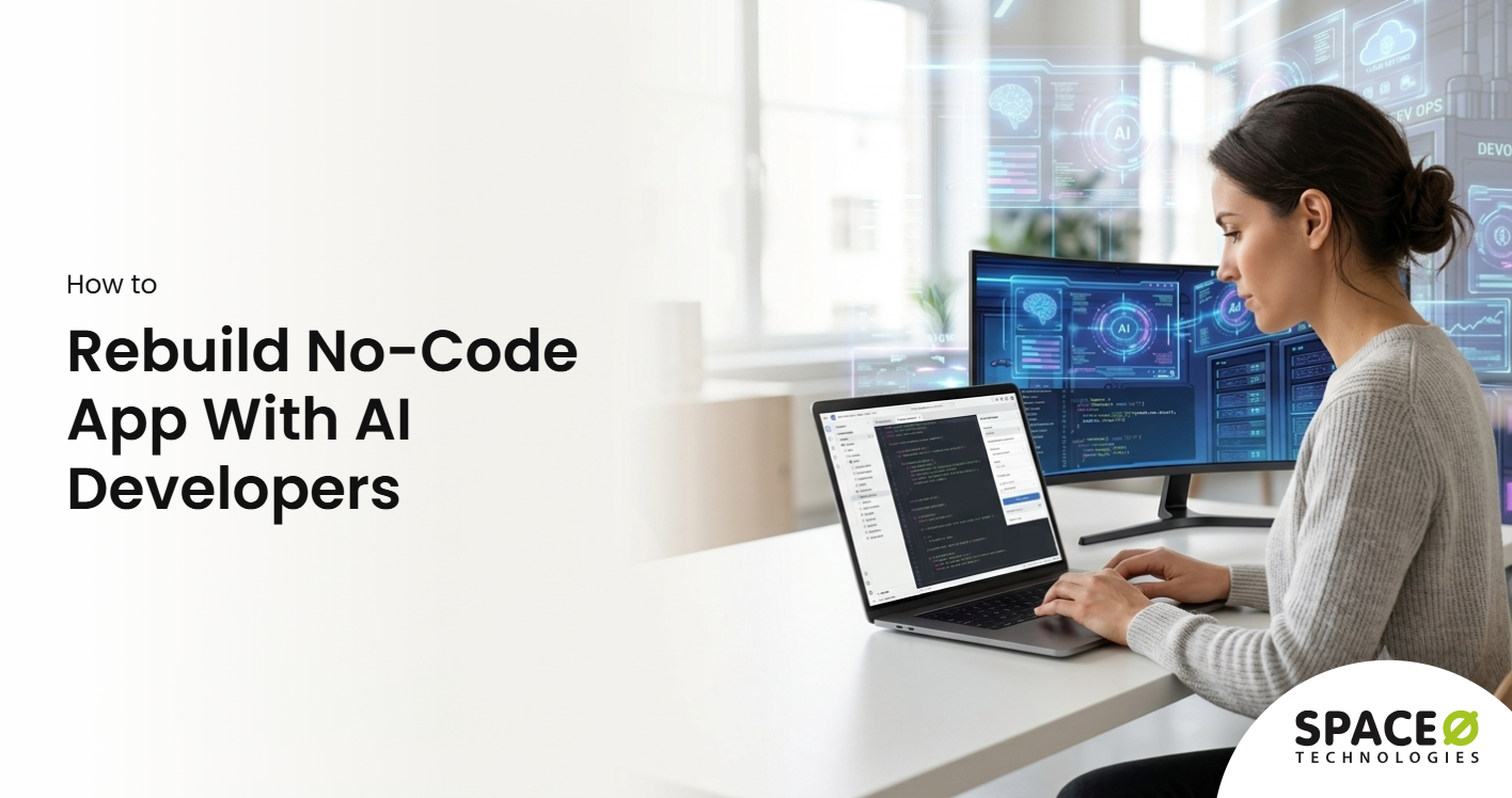 How to Rebuild a No-Code App With AI Developers