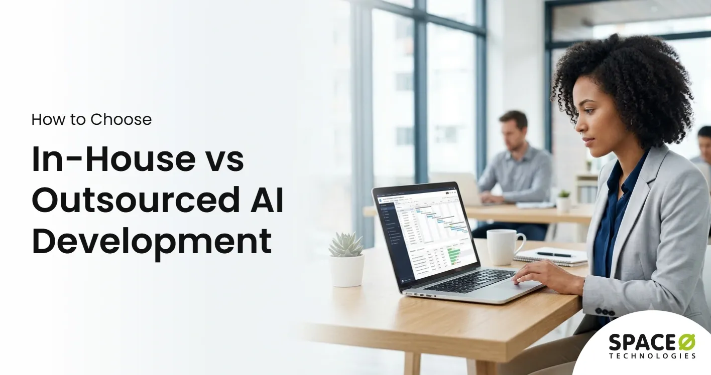 In-House vs Outsourced AI Development