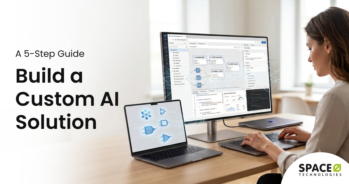 Steps to Build a Custom AI Solution