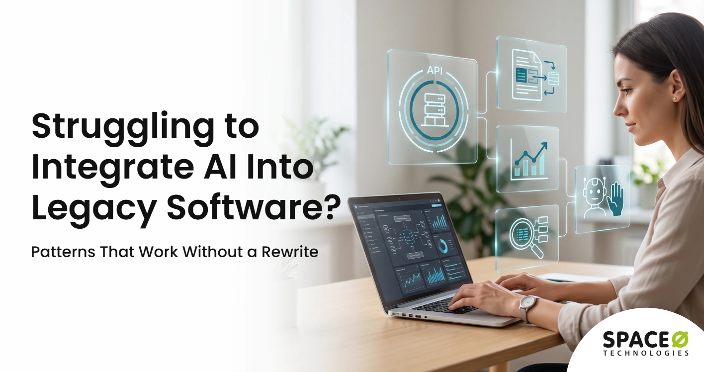 struggling to integrate ai into legacy software